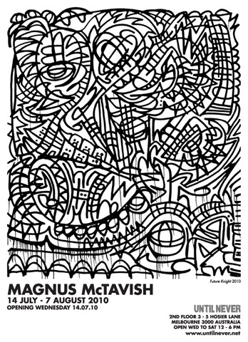 Exhibition – Magnus McTavish – Until Never