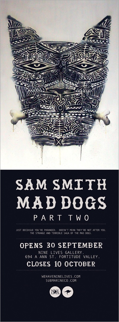 Exhibition – Sam Smith – Mad Dogs 2 – QLD