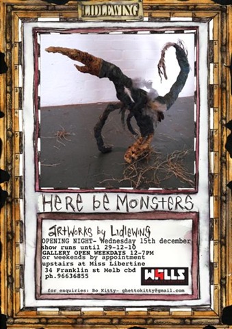 Exhibition – Lidlewing – Here Be Monsters – VIC