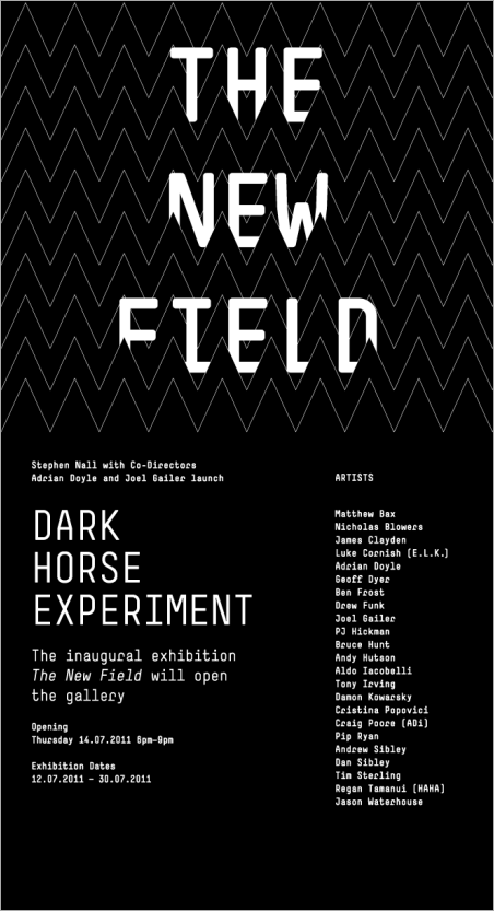 Exhibition – The New Field – Dark Horse Experiment