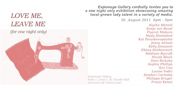 Exhibition – Love me, Leave me – Espionage Gallery