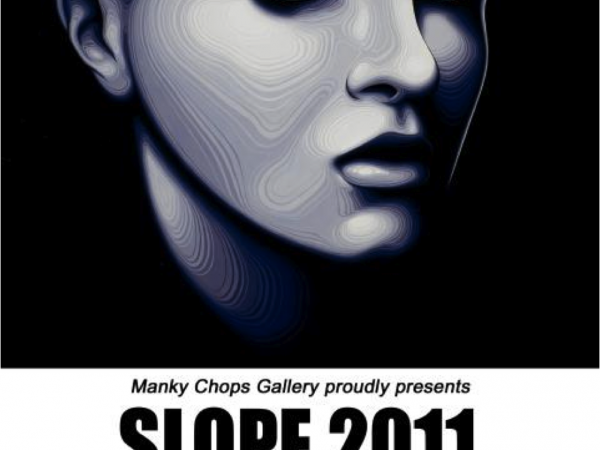 Exhibition – Slope 2011 – Manky Chops Gallery – Wellington