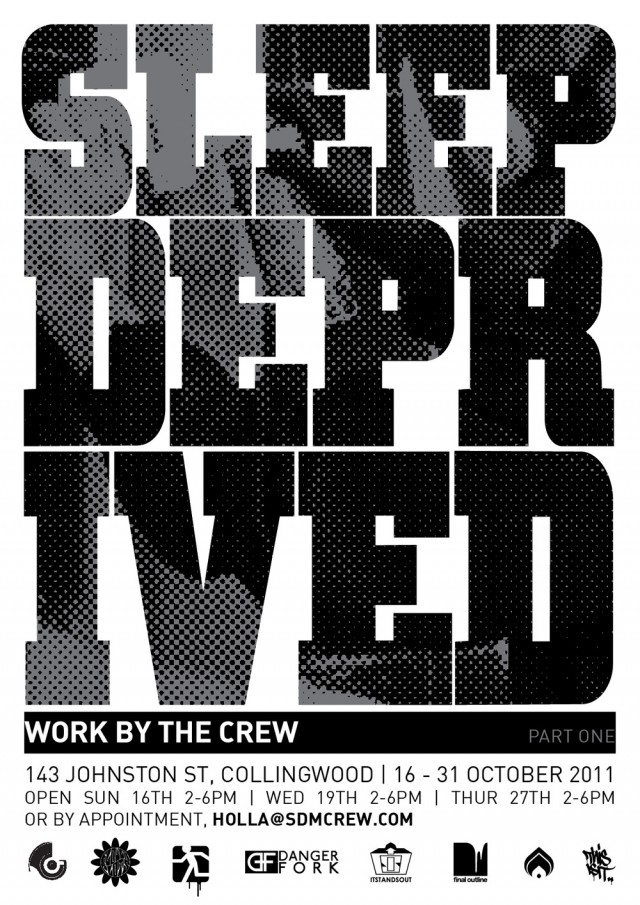 Exhibition – Sleep Deprived – SDM #1 – Melbourne