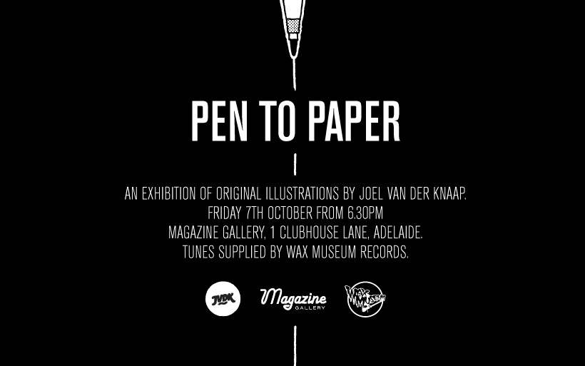 Exhibition – Pen to Paper – Adelaide