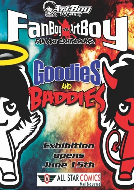 Exhibition – Fanboy vs Artboy – Goodies vs Baddies – Melbourne