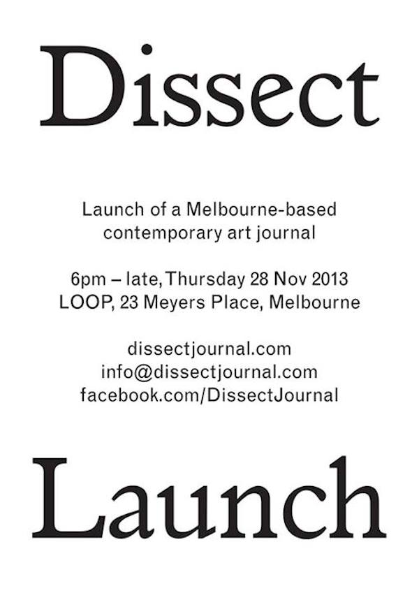 Event – Dissect Journal Launch – LOOP – Melbourne