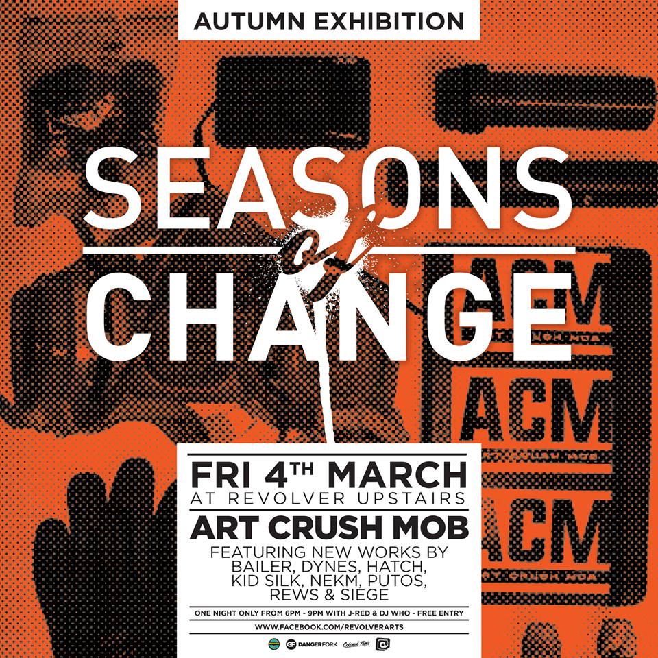 Exhibition – Seasons of Change 19 – Autumn – ACM (Art Crush Mob) – Revolver