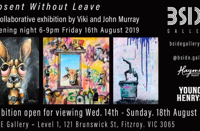 Absent Without Leave by John & Viki Murray – BSIDE Gallery 16/08/19