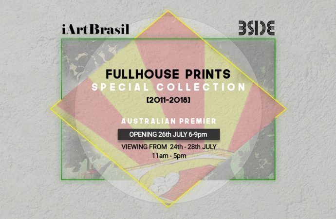 FullHouse Prints Special Collection (2011-2018) – BSIDE Gallery 26/07/19