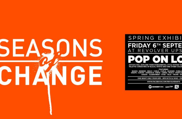 Seasons of Change #33 Spring – POP ON LOCK – Revolver Upstairs 06/09/19