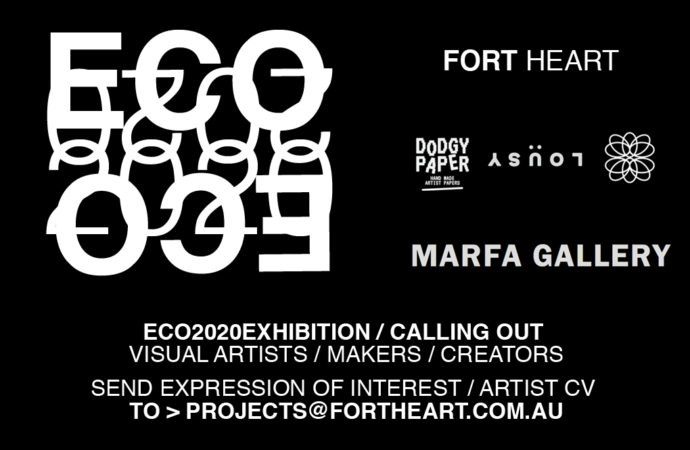 Artist Call Out – Fort Heart ECO2020 – Marfa Gallery